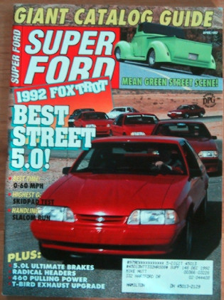 SUPER FORD 1992 APR - MERKUR, GT500, T-BIRD GASSER